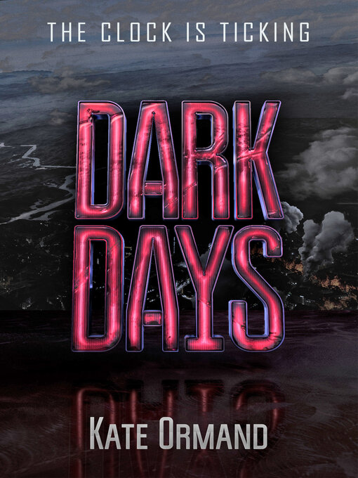 Title details for Dark Days by Kate Ormand - Available